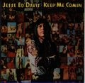 JESSE ED DAVIS / ジェシ・エド・デイヴィス / キープ・ミー・カミン