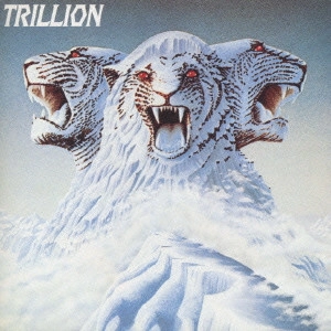 TRILLION / トリリオン / トリリオン / Trillion