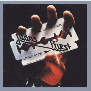 JUDAS PRIEST / ジューダス・プリースト / ブリティッシュ・スティール / British Steel