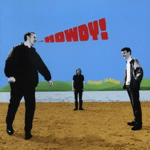 TEENAGE FANCLUB / ティーンエイジ・ファンクラブ / ハウディ! / HOWDY!