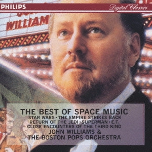 JOHN WILLIAMS / ジョン・ウィリアムズ / スター・ウォーズ~ベスト・オブ・スペース・ミュージック@ウィリアムズ/ボストン・ポップス