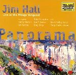 JIM HALL / ジム・ホール / パノラマ～ライヴ・アット・ヴィ
