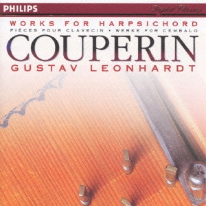 GUSTAV LEONHARDT / グスタフ・レオンハルト / F.クープラン:チェンバロ作品集