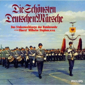 ドイツ連邦軍司令部軍楽隊 / ドイツ行進曲傑作集