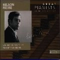 NELSON FREIRE / ネルソン・フレイレ / ２０世紀の偉大なるピアニストた