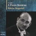 NIKITA MAGALOFF / ニキタ・マガロフ / ショパン：Ｐソナタ第１＆２＆３