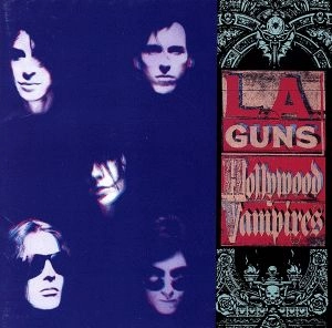 L.A.GUNS / エルエーガンズ / ハリウッド・ヴァンパイアーズ / HOLLYWOOD VAMPIRES