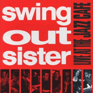 SWING OUT SISTER / スウィング・アウト・シスター / ベスト・ヒッツ・ライヴ