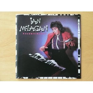 IAN MCLAGAN / イアン・マクレガン / トラブルメイカー