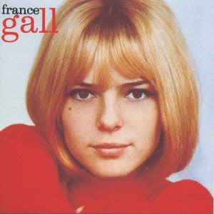 FRANCE GALL / フランス・ギャル / 夢みるシャンソン人形 / FRANCE GALL