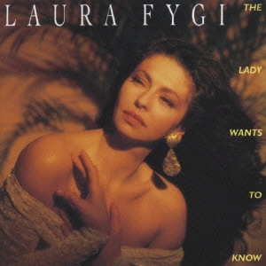 LAURA FYGI / ローラ・フィジー / ローラ・フィジィ／コルコヴァード