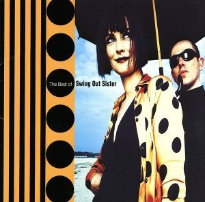 SWING OUT SISTER / スウィング・アウト・シスター / ベスト・オブ・スウィング・アウト・シスター / BEST OF SWING OUT SISTER