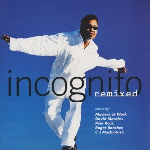 INCOGNITO / インコグニート / ザ・ベスト・リミックス・イン・ザ・ハウス