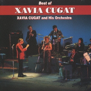 ザビア・クガート楽団 / マイ・ショール~ベスト・オブ・ラテン / BEST OF XAVIA CUGAT