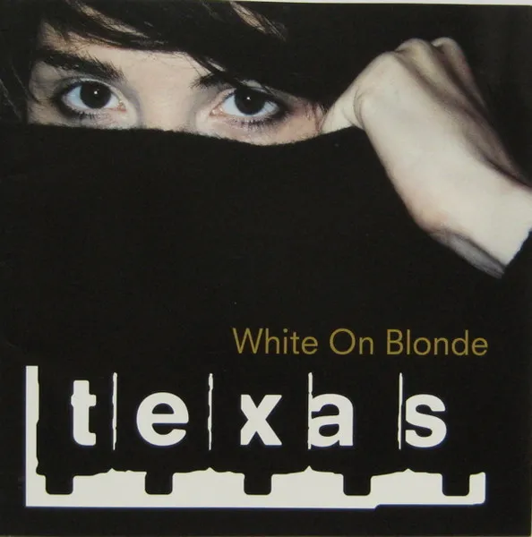 TEXAS / テキサス / ホワイト・オン・ブロンド