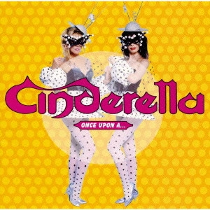 CINDERELLA (METAL) / シンデレラ / CINDERELLA ONCE UPON A... / ウォー・ストーリーズ~ベスト・オブ・シンデレラ