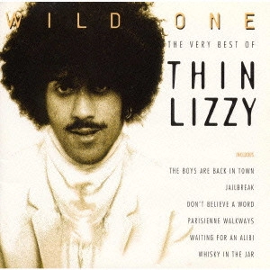 THIN LIZZY / シン・リジィ / ワイルド・ワン~ベスト・オブ・シン・リジィ / WILD ONE - THE VERY BEST OF THIN LIZZY