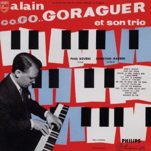 ALAIN GORAGUER / アラン・ゴラゲール / ゴー・ゴー・ゴラゲール / GO...GO...GORAGUER