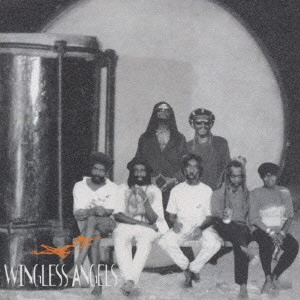 WINGLESS ANGELS / ウィングレス・エンジェルス / THE WINGLESS ANGELS WERE BORN