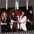 TNT / ティー・エヌ・ティー / テル・ノー・テイルズ