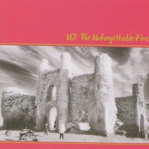 U2 / 焔 / UNFORGETTABLE FIRE
