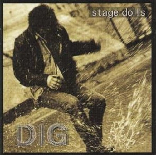 STAGE DOLLS / ステージ・ドールズ / ディグ / DIG