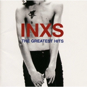 INXS / グレイテスト・ヒッツ / THE GREATEST HITS