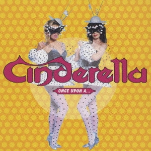 CINDERELLA (METAL) / シンデレラ / ONCE UPON A... / ウォー・ストーリーズ～ベスト・オブ・シンデレラ
