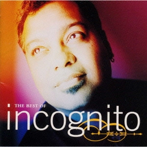 INCOGNITO / インコグニート / ベスト・オブ・インコグニート オールウェイズ・ゼア / THE BEST OF INCOGNITO