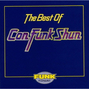 コン・ファンク・シャン / ベスト・オブ・コン・ファンク・シャン / THE BEST OF CON FUNK SHUN