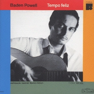 BADEN POWELL / バーデン・パウエル / テンポ・フェリス / TEMPO FELIZ