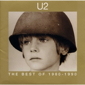 U2 / ザ・ベスト・オブ U2 1980-1990 / THE BEST OF 1980-1990/B-SIDE