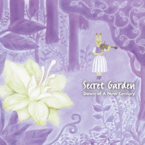 SECRET GARDEN / シークレット・ガーデン / ニュー・センチュリー / DAWN OF A NEW CENTURY