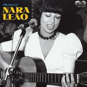 NARA LEAO / ナラ・レオン / ジサフィナード~ベスト・オブ・ナラ・レオン 《マーキュリー・フォーエバー・コレクション》 / THE BEST OF NARA LEAO