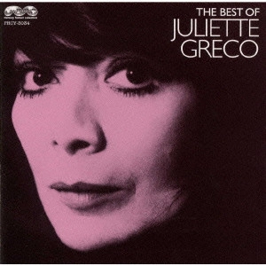 JULIETTE GRECO / ジュリエット・グレコ / 詩人の魂～ベスト・オブ・ジュリエット・グレコ《マーキュリー・フォーエバー・コレクション》 / THE BEST OF JULIETTE GRECO <MERCURY FOREVER COLLECTION>