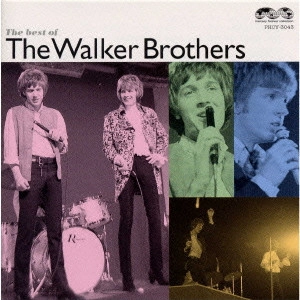 WALKER BROTHERS / ウォーカー・ブラザーズ / 孤独の太陽～ベスト・オブ・ウォーカー・ブラザーズ《マーキュリー・フォーエバー・コレクション》 / THE BEST OF THE WALKER BROTHERS - MERCURY FOREVER COLLECTION