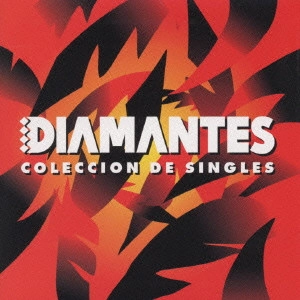 DIAMANTES / ディアマンテス / シングル・コレクション