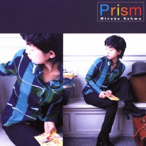 HIROKO SOHMA / 相馬裕子 / Prism / PRISM