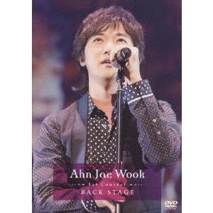 AHN JAE WOOK / アン・ジェウク / Ahn JaeーWook 1st Concert BACK STAGE