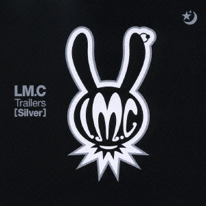 LM.C / Trailers[Silver]