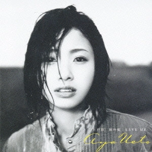 AYA UETO / 上戸彩 / 涙の虹/SAVE ME