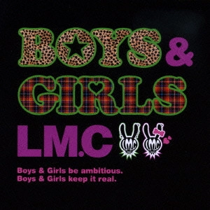 LM.C / BOYS & GIRLS / BOYS&GIRLS(初回)