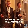 DUO DI BASSO / デュオ・ディ・バッソ  / スーパー・デュオ