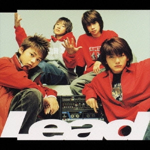 Lead / リード / "“Show me the way""" / SHOW ME THE WAY