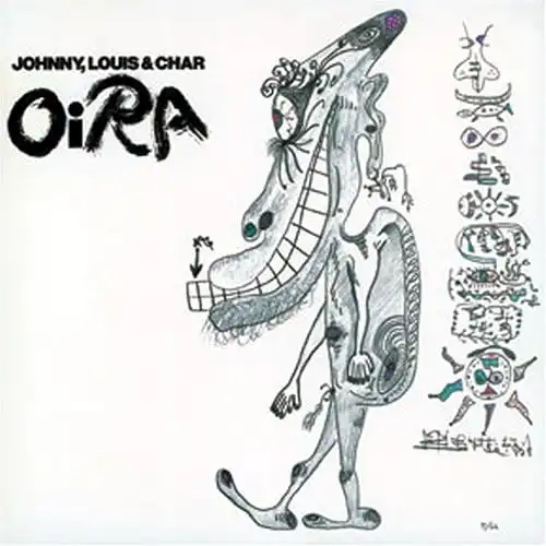 JOHNNY,LOUIS&CHAR / OiRA