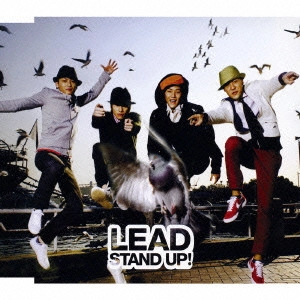Lead / リード / スタンドアップ!