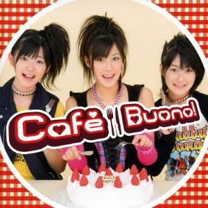 Buono! / Cafe Buono!