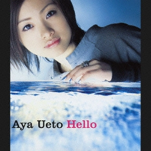 AYA UETO / 上戸彩 / Hello