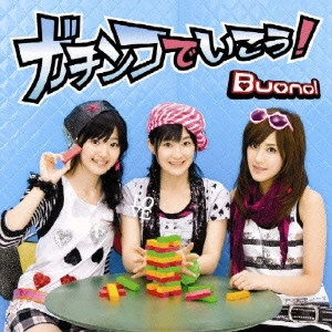Buono! / ガチンコでいこう!