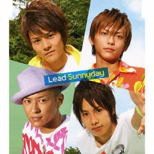 Lead / リード / Sunnyday